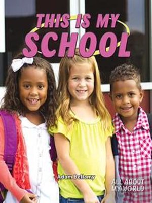cover image of This Is My School